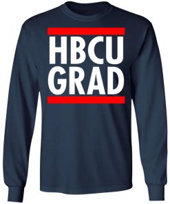 HBCU GRAD Shirt HBCU GRAD Shirt