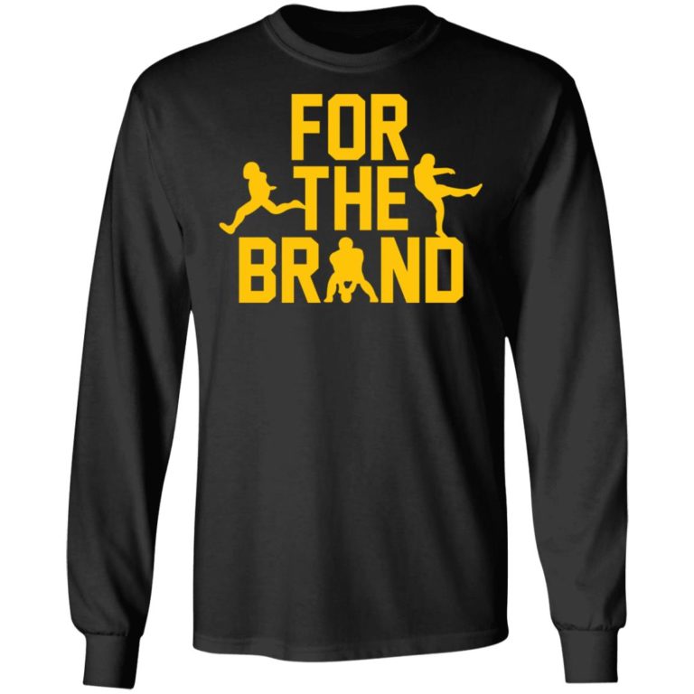 For The Brand Shirt