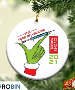 2021 Grinch The Year of Vaccine Quarantine Pandemic Christmas Ornament