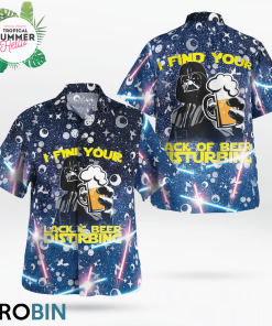 Darth Vader I Find Your Lack Of Beer Disturbing Star Wars Hawaiian Shirts