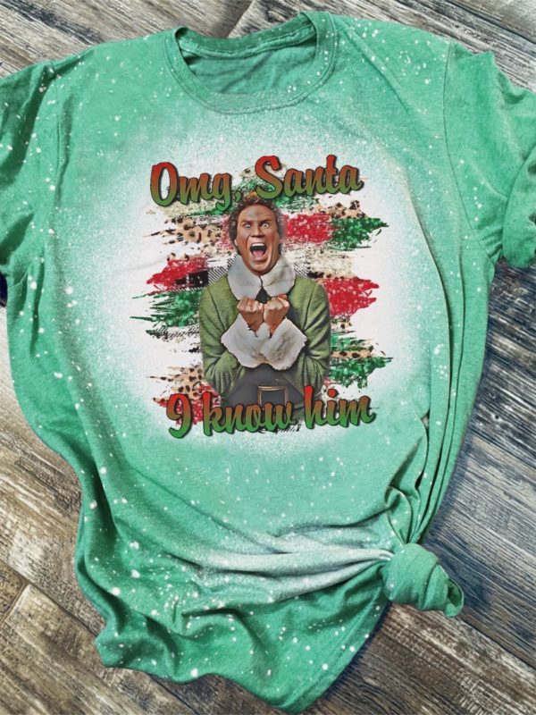 Elf Omg Santa I Know Him 3D Print Bleached T-Shirt