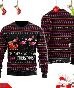 Flamingo I Am Dreaming of A Pink Christmas Ugly Wool Christmas Sweater