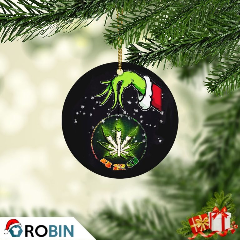 Grinch Santa Hand Holding Cannabis Marijuana Weed 420 Christmas Ornament