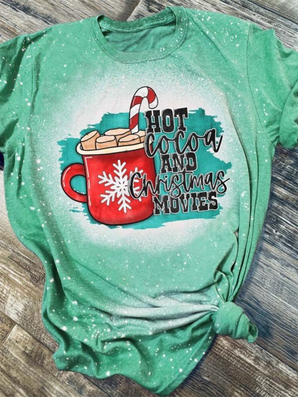 Hot Cocoa And Christmas Movies Bleached T-Shirt