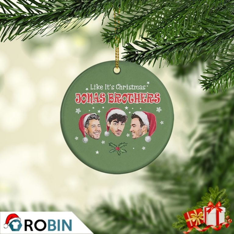 Like It’s Christmas Jonas Brother Christmas 2021 Ornament