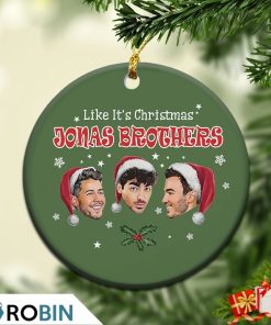 Like It’s Christmas Jonas Brother Christmas 2021 Ornament