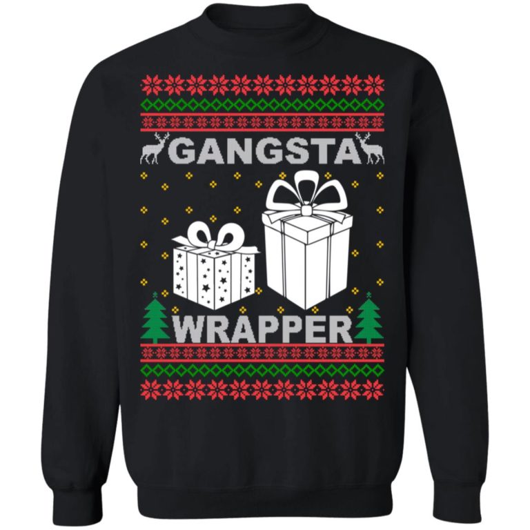 Gangsta Wrapper Christmas sweatshirt