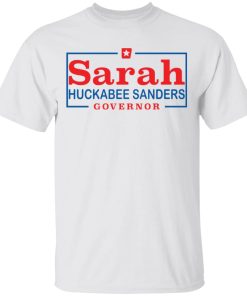 Sarah Huckabee Sander governor shirt