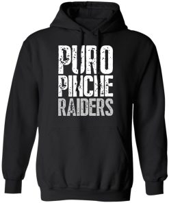 Puro pinche raiders shirt