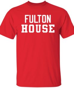 Fulton house shirt Fulton house shirt