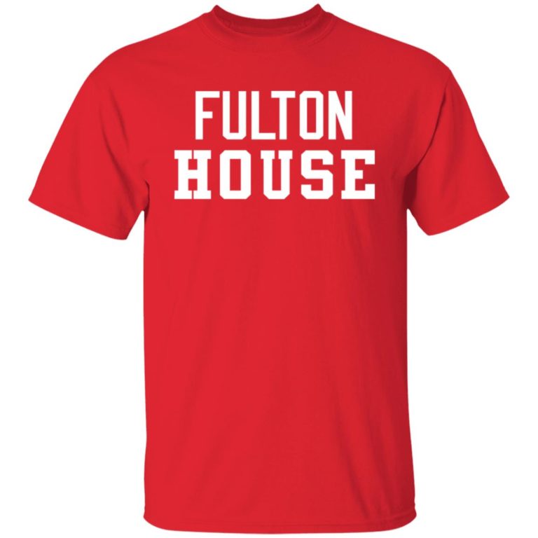 Fulton house shirt