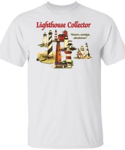 Lighthouse Collector historic nostalgic adventurous shirt