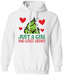 Just a girl who loves Grinch shirt