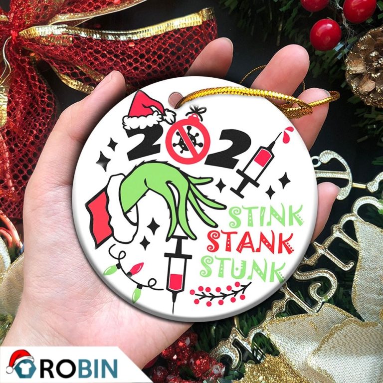 Stink Stank Stunk 2021 Funny Covid 19 Vaccinated Christmas Ornament