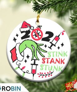 Stink Stank Stunk 2021 Funny Covid 19 Vaccinated Christmas Ornament