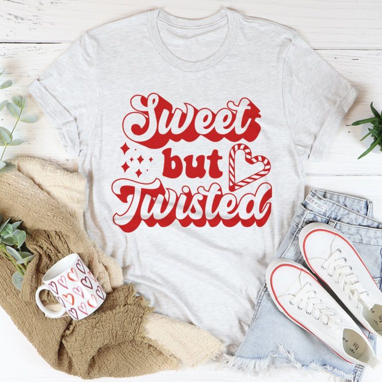 Sweet But Twisted Tee Shirt