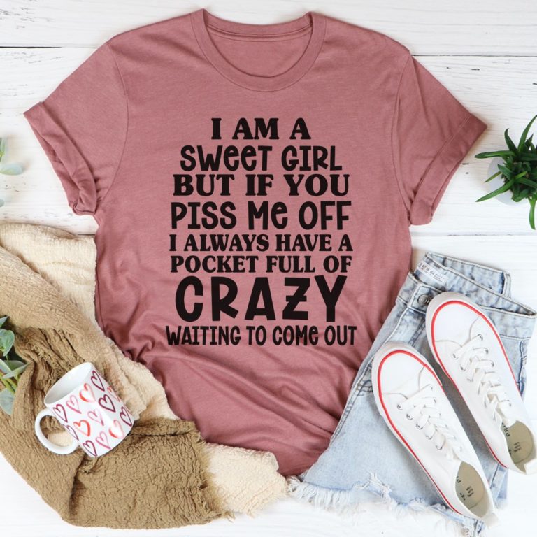 I’m A Sweet Girl Tee Shirt