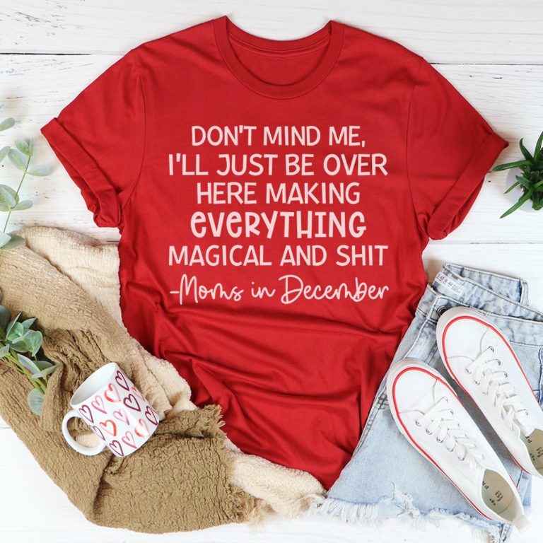 Moms In December Tee Shirt