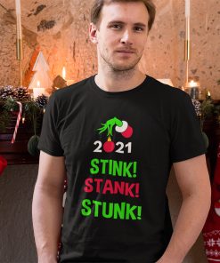 Grinch Stink Stank Stung 2021 Christmas Shirt