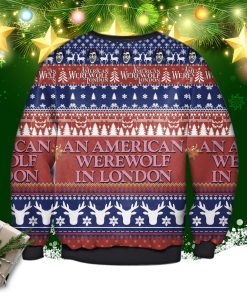 An American Werewolf In London Ugly Sweatshirt