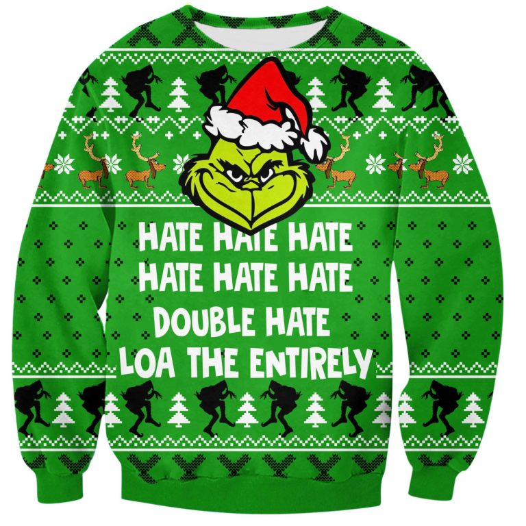 Grinch Hate Hate Hate Print Ugly Christmas Sweatshirt