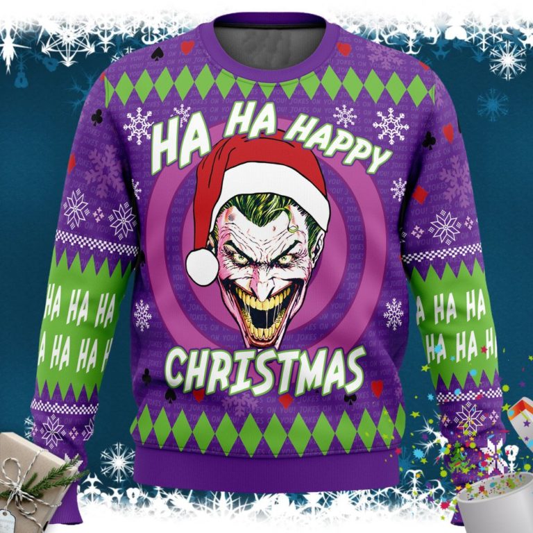 Ha ha ha happy Christmas Joker Christmas Sweater