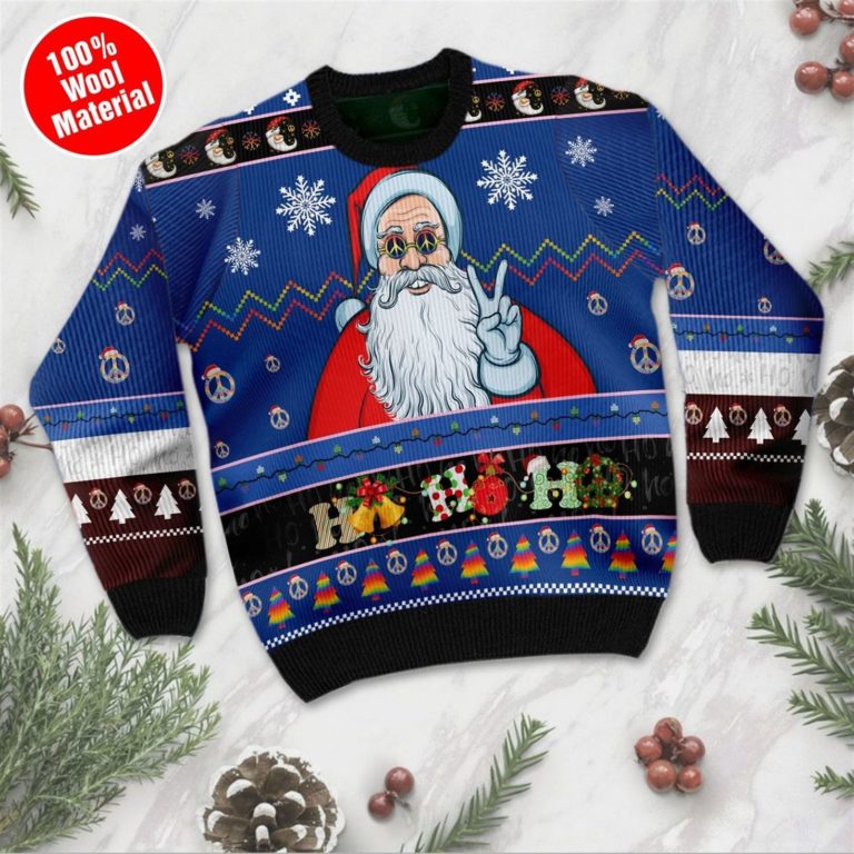 Ho Ho Ho Hippie Santa Claus Christmas Ugly Sweater For Christmas And Hippie Lovers On Christmas Days