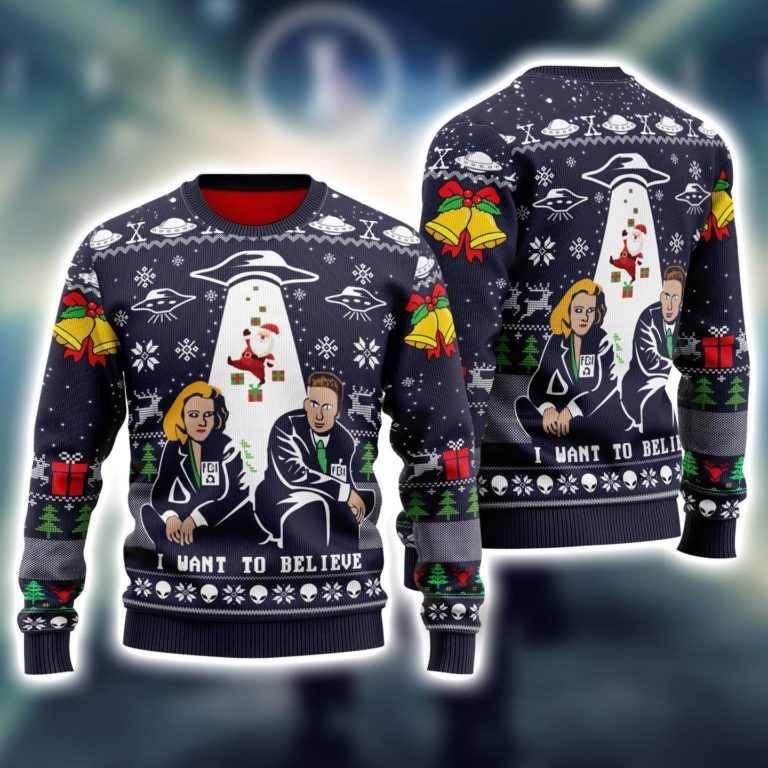 I Want To Believe Ugly Christmas Sweatshirt