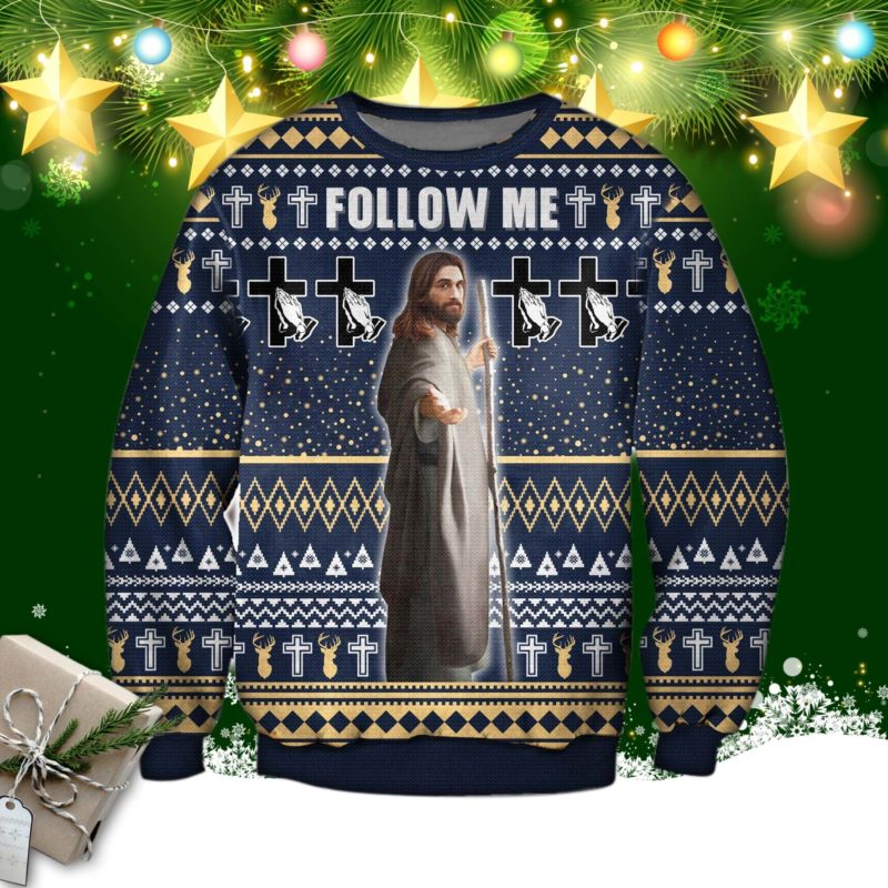 Jesus Follow Me 3d Print Ugly Christmas Sweatshirt
