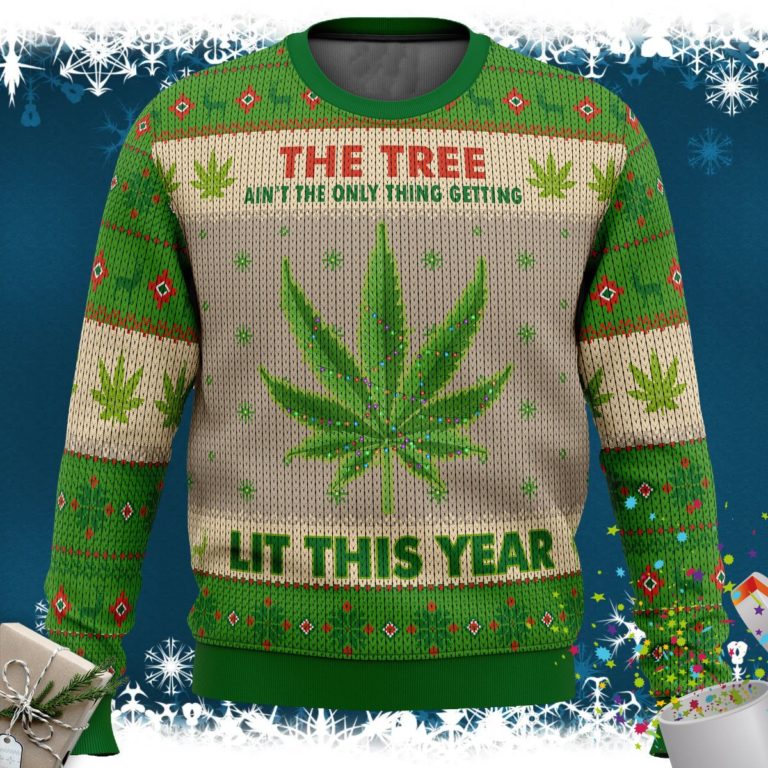 Lit This Year Weed Ugly Christmas Sweater