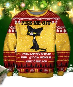 Piss Me Off 3d Print Ugly Christmas Sweatshirt