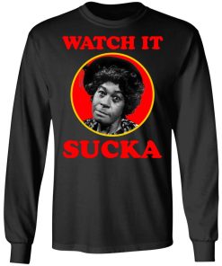 LaWanda Page Watch It Sucka Shirt (T-Shirt, Hoodie,Ladies Shirt)