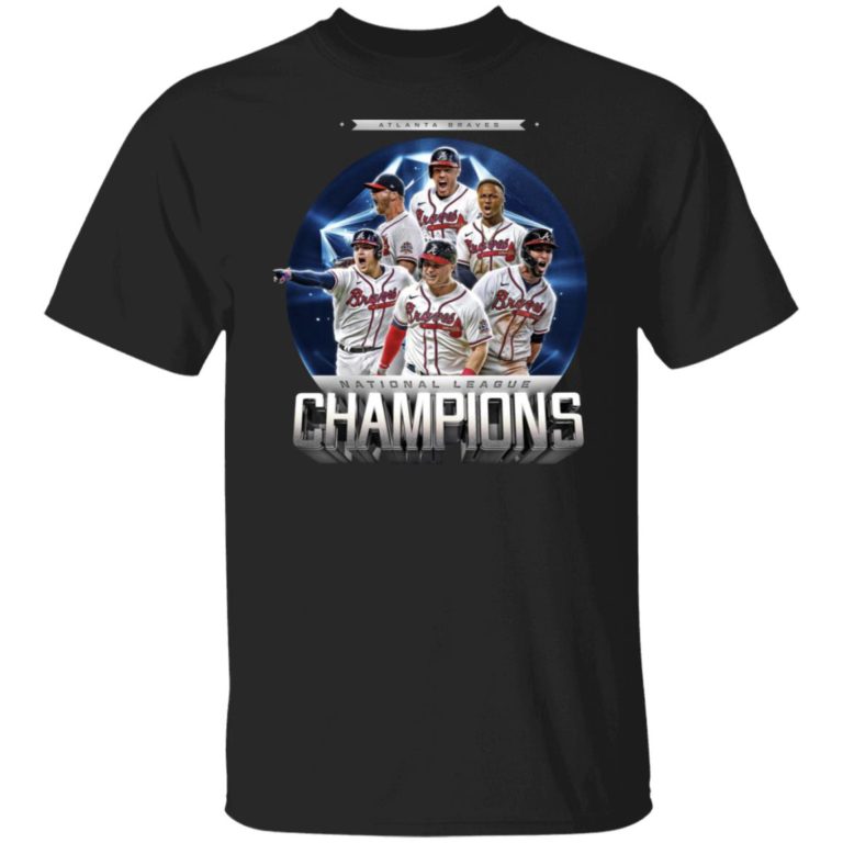 The Baseball Teams Atlanta Braves World Series 2021 National League Champions Shirt (T-Shirt, Hoodie,Ladies Shirt)