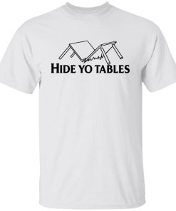 Kentucky Ballistics Hide Yo Tables Shirt (T-Shirt, Hoodie,Ladies Shirt)