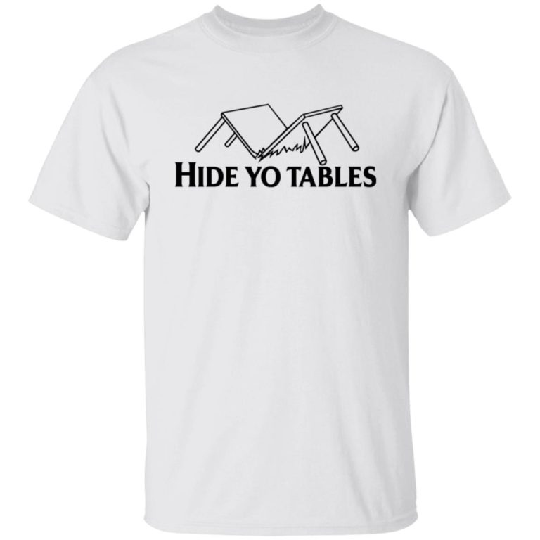 Kentucky Ballistics Hide Yo Tables Shirt (T-Shirt, Hoodie,Ladies Shirt)