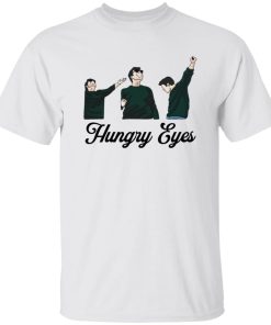 Hungry eyes Sebastian Stan Shirt (T-Shirt, Hoodie,Ladies Shirt)