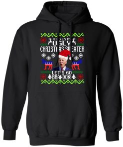 Santa Biden This Is My Ugly Christmas Sweater Let’s Go Brandon Christmas Shirt
