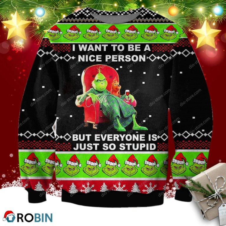 The Grinch – I Want To Be A Nice Person Ugly Christmas Sweater