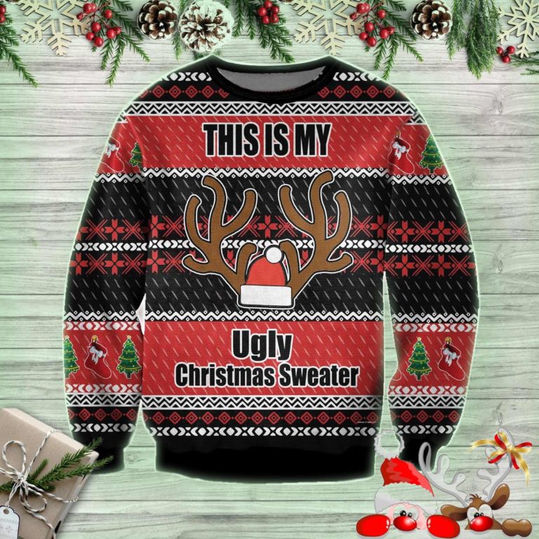 This Is My Ugly Christmas Sweater Sweatshirt