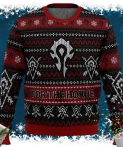 World Of Warcraft For The Horde Ugly Christmas Sweater