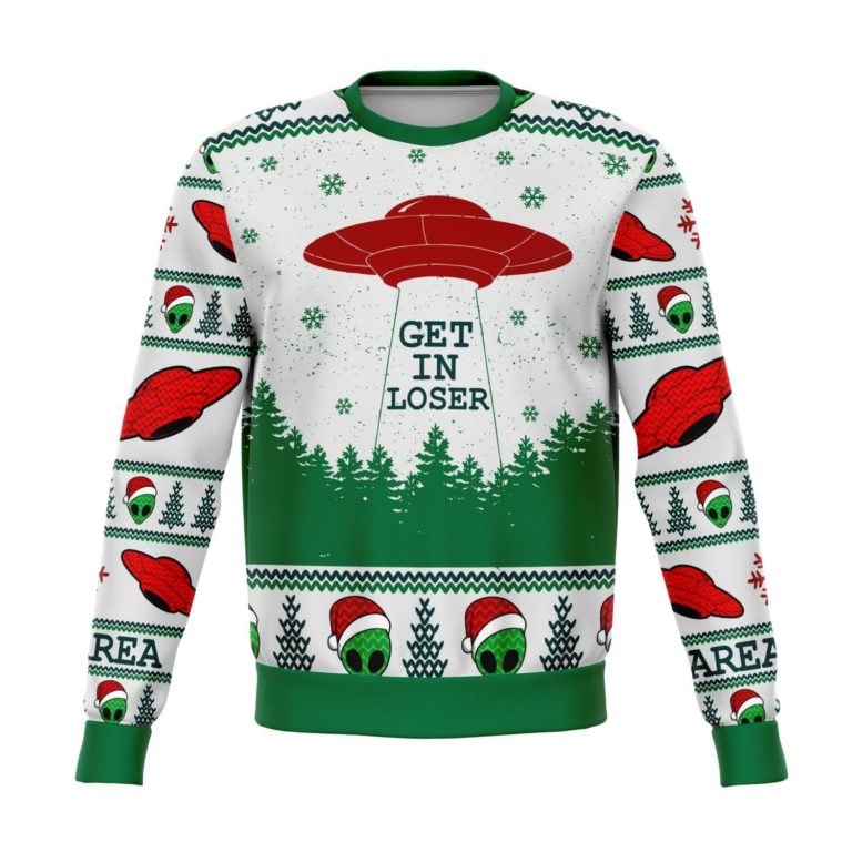 Area 51 Get In Loser Premium Ugly Christmas Sweater