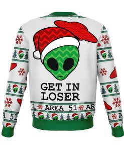 Area 51 Get In Loser Premium Ugly Christmas Sweater Area 51 Get In Loser Premium Ugly Christmas Sweater