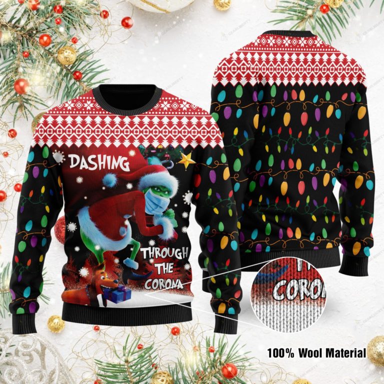 Dashing Through The Corona The Grinch Ugly Sweater For Some One Who Loves The Grinch