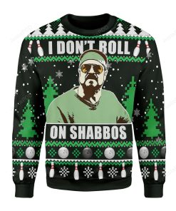 I Don’t Roll On Shabbos For Unisex Ugly Christmas Sweater