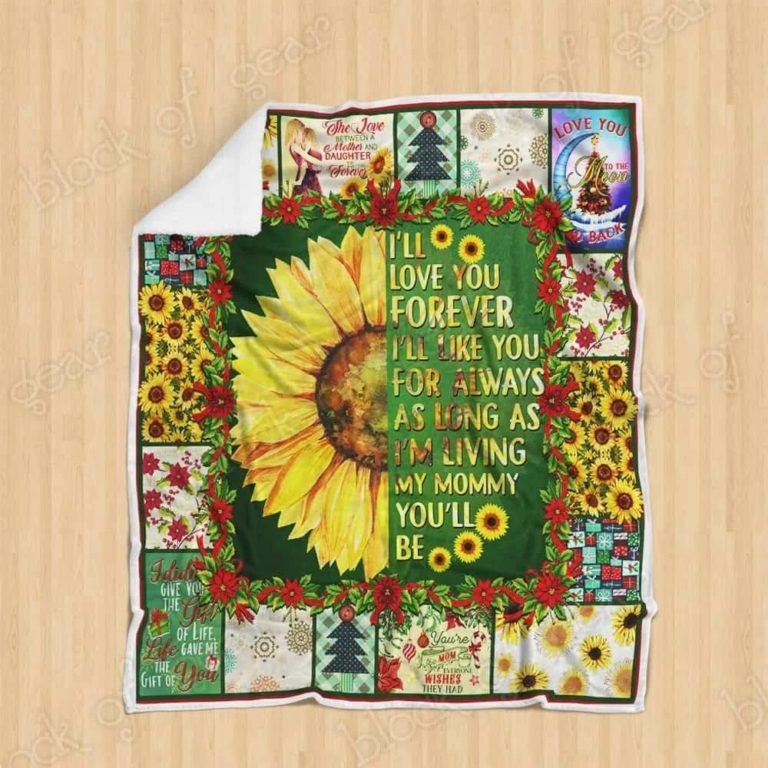 I Will Love You Forever, My Mommy – Sunflower Fleece Blanket