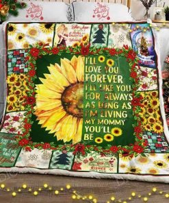 I Will Love You Forever, My Mommy – Sunflower Fleece Blanket