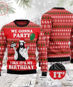 Party Like Birthday Jesus Christmas Sweater