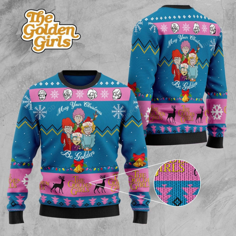 The Golden Girls May Your Christmas Be Golden Sweater, Sweatshirt
