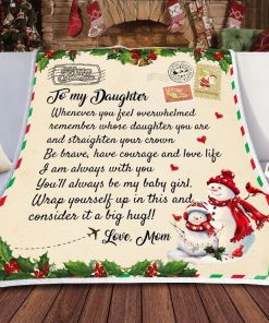 To My Daughter – Love Mom Christmas Letter Fleece Blanket To My Daughter – Love Mom Christmas Letter Fleece Blanket