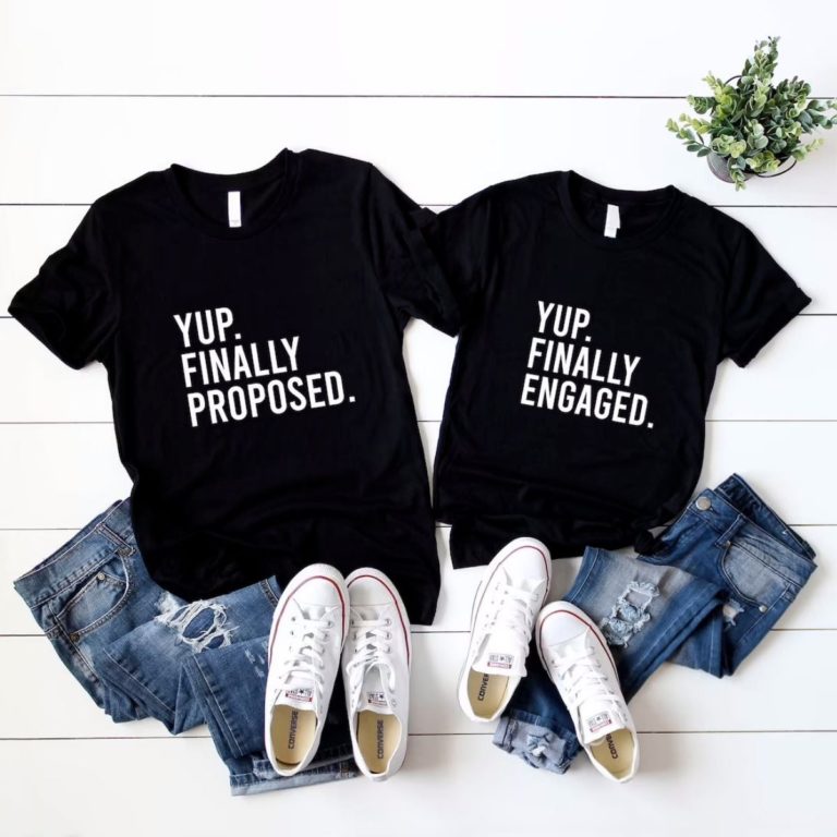 Finally Proposed & Finally Engaged Shirts